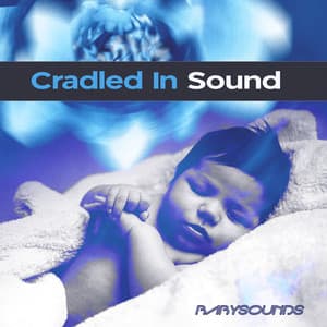 Cradled In Sound - Babysounds