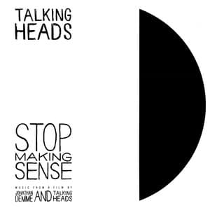 Stop Making Sense - Talking Heads