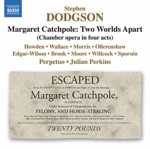 Dodgson: Margaret Catchpole, Two Worlds Apart - Stephen Dodgson