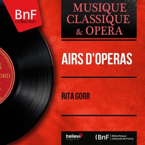 Airs d'opéras - Rita Gorr