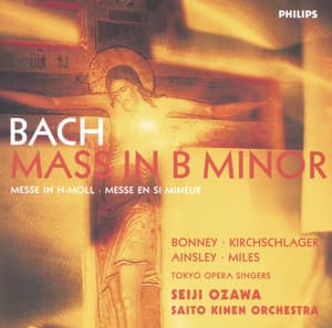 Bach, J.S.: Mass in B minor, BWV232 - Johann Sebastian Bach