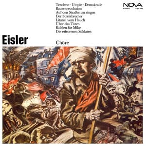 Eisler: Chöre - Hanns Eisler