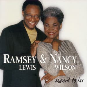 Meant To Be - Ramsey Lewis