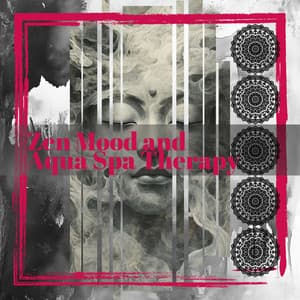 Zen Mood and Aqua Spa Therapy - Zephyr Echoes