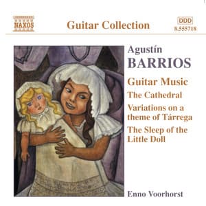 Barrios Mangore: Guitar Music, Vol. 2 - Agustín Barrios Mangoré