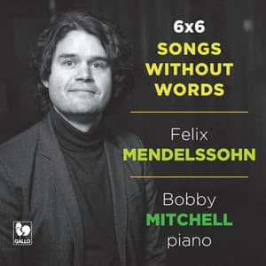 Mendelssohn: Songs without Words - Felix Mendelssohn