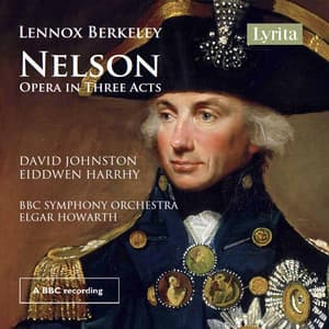 Berkeley: Nelson, Op. 41 - Lennox Berkeley