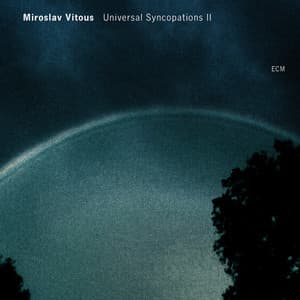 Universal Syncopations II - Miroslav Vitous