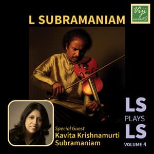 LS Plays LS Vol. 4 - L. Subramaniam