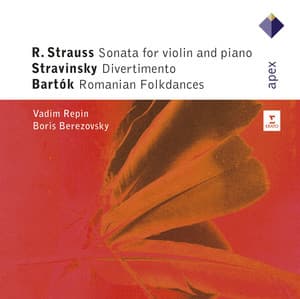 Strauss, Stravinsky & Bartók : Violin Sonatas - Vadim Repin