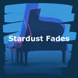Stardust Fades - Classical Music For Studying