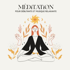 Méditation pour débutants et musique relaxante: Sérénité santé mentale, Soulagement du stress - Club de Méditer de Détendre