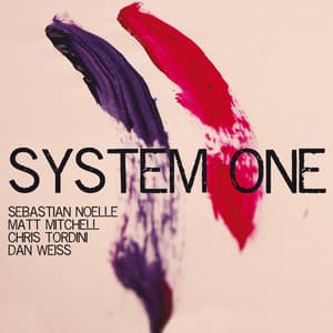 System One - Sebastian Noelle