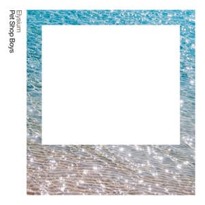 Elysium: Further Listening 2011 - 2012 - Pet Shop Boys