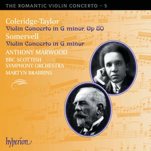 Coleridge-Taylor & Somervell: Violin Concertos - Anthony Marwood