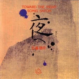 Toward the Night - Somei Satoh