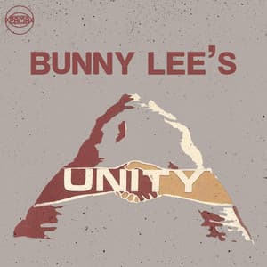 Bunny Lee's Unity Hits - Bunny Lee