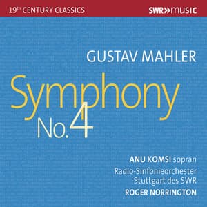 Mahler: Symphony No. 4 in G Major - Gustav Mahler