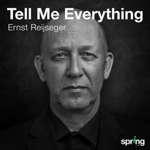Tell Me Everything - Ernst Reijseger