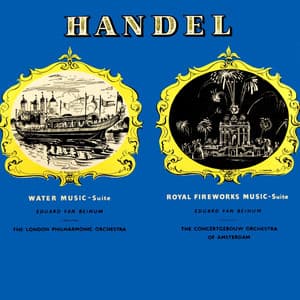 Water Music - George Frideric Handel