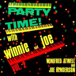Party Time With Winnie and Joe, Vol. 2 - Winifred Atwell
