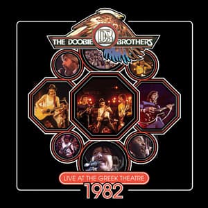 Live at the Greek Theatre 1982 - The Doobie Brothers