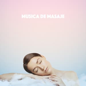 Musica De Masaje - Massage