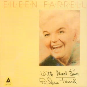 With Much Love - Eileen Farrell