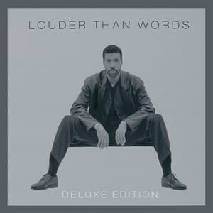 Louder Than Words - Lionel Richie