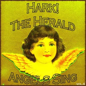 Hark! The Herald Angels Sing, Vol. 4 - The Tabernacle Choir at Temple Square