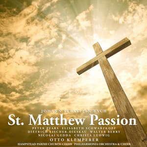 Bach: St. Matthew Passion - Elisabeth Schwarzkopf
