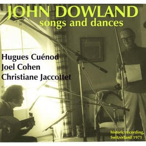 Songs and Dances of John Dowland - Hugues Cuénod