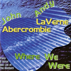 Where We Were - Andy Laverne