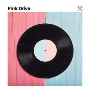 Pink Drives - Pink Noise for Sleep