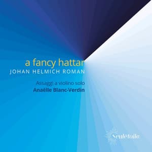 A Fancy Hattar, Johan Helmich Roman - Johan Helmich Roman