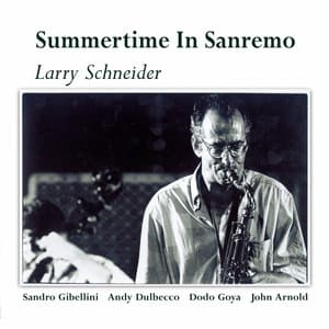 Summertime in Sanremo - Larry Schneider