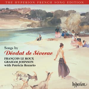 Séverac: Songs - Déodat de Séverac