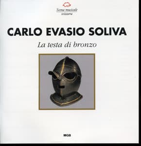 Soliva: La testa di bronzo - Carlo Evasio Soliva
