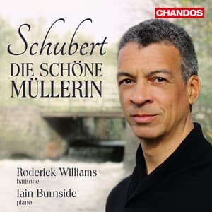 Schubert: Die Schöne Müllerin - Franz Schubert