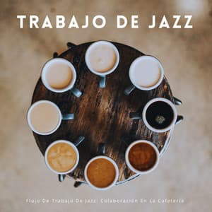 Flujo De Trabajo De Jazz: Colaboración En La Cafetería - Cafe Jazz Relax