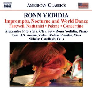 Yedidia: Impromptu, Nocturne and World Dance - Ronn Yedidia