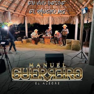 En Vivo Desde el Rancho MG - Manuel Guerrero