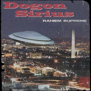 Dogon Sirius - Rahiem Supreme