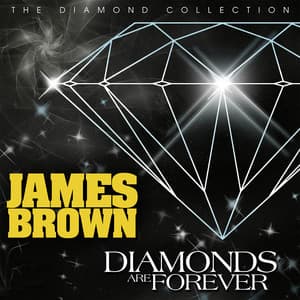 Diamonds Are Forever - James Brown