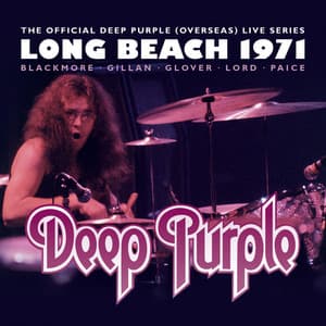 The Official Deep Purple  Live Series: Long Beach 1971 - Deep Purple