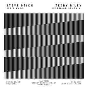 Steve Reich: Six Pianos & Terry Riley: Keyboard Study #1 - Steve Reich