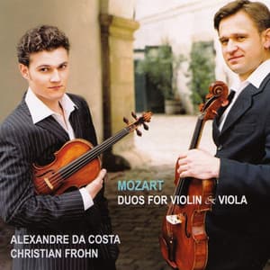Mozart - Duos for violin & viola - Wolfgang Amadeus Mozart