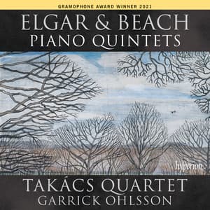 Elgar & Beach: Piano Quintets - Takács Quartet