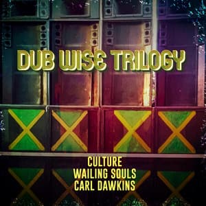 Dub Wise Trilogy - Culture