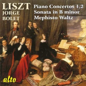 Liszt: Piano Concertos Nos. 1 & 2; Sonata in B Minor & Memphisto Waltz - Franz Liszt